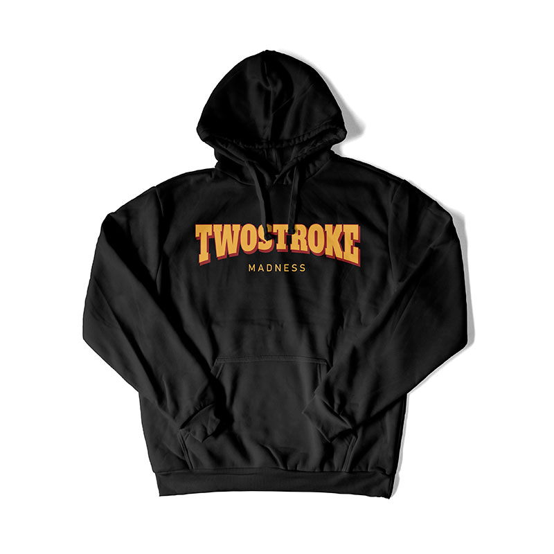 Hoodie Twostroke Madness