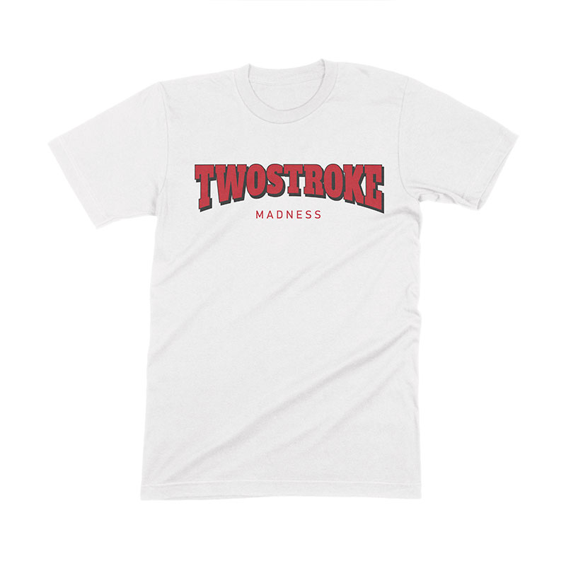 T-Shirt Twostroke Madness Weiss
